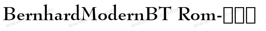 BernhardModernBT Rom字体转换